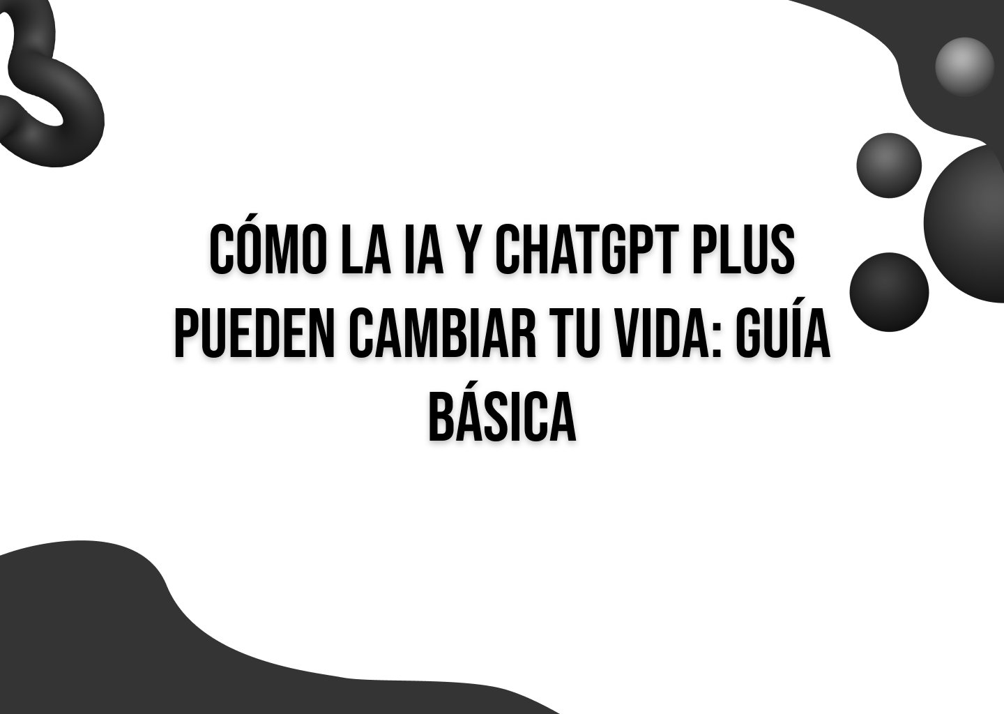 Portada de Descubre el Poder de ChatGPT Plus: IA para Transformar tu Vida y Trabajo